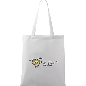 Mlčeti zlato - fušeři - Taška bavlněná - 42 x 38 cm ( Bílá )