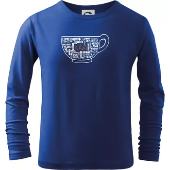 Chlapecké tričko Káva - hrníček názvy - Triko dětské Long Sleeve - 122 cm/6 let ( Královská modrá )