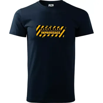 Žádný plán - improvizace - Triko extra velké (5-8XL) - 7XL ( Námořní modrá (velmi tmavá - téměř černá) )
