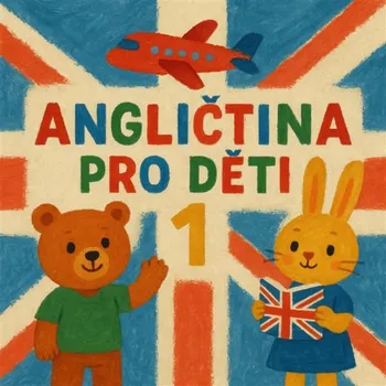 Angličtina pro děti 1 - LuMa Project - audiokniha