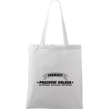 Prémiový pracovní kolega - Taška bavlněná - 42 x 38 cm ( Bílá )