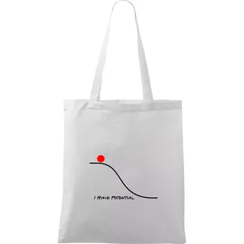 Nákupní taška I have potential - Taška bavlněná - 42 x 38 cm ( Bílá )
