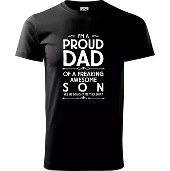 Proud Dad SON - Triko extra velké (5-8XL) - 7XL ( Černá )