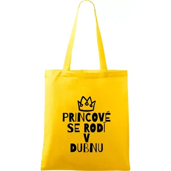 Princové se rodí v dubnu - Taška bavlněná - 42 x 38 cm ( Žlutá )