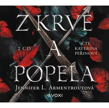 Z krve a popela (audiokniha) Jennifer L. Armentroutová