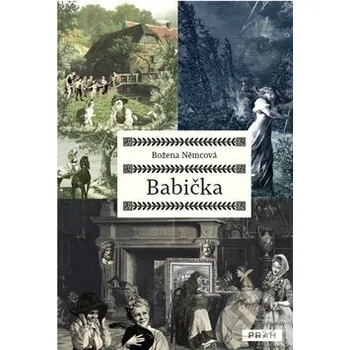 Babička - Božena Němcová Práh