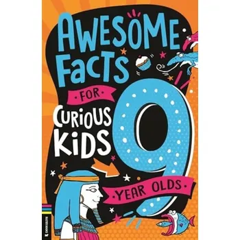 Cizojazyčná kniha Awesome Facts for Curious Kids: 9 Year Olds - Martin, Steve