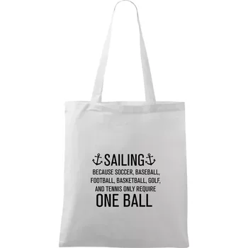 Sailing beacause one ball - Taška bavlněná - 42 x 38 cm ( Bílá )