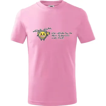 Chlapecké tričko Mlčeti zlato - fušeři - Tričko dětské bavlněné - 104-110cm / 3-4 roky ( Růžová )