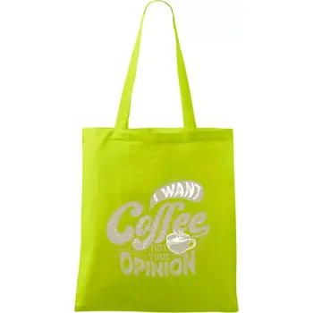 Coffee opinion - Taška bavlněná - 42 x 38 cm ( Limetková )