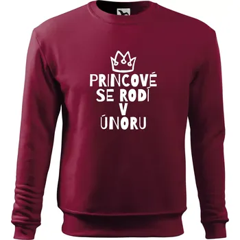 Pánská mikina Princové se rodí v únoru - Mikina Essential pánská - 2XL ( Garnet )
