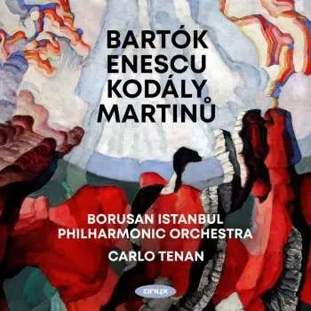 Zahraniční hudba CD Borusan Istanbul Philharmonic / Tenen,carlo: Bartok: Dance Suite; Enescu: Romanian Rhapsody 1 2025