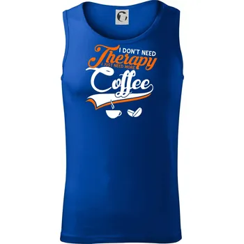 I don't need therapy coffee - Tílko pánské Core - 2XL ( Královská modrá )