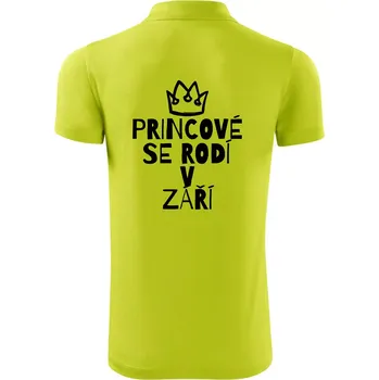 Pánská košile Princové se rodí v září - Polokošile Victory sportovní (dresovina) - M ( Limetková )