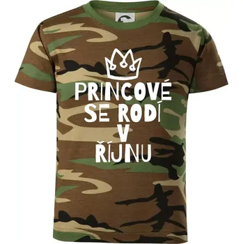 Princové se rodí v říjnu - Dětské maskáčové triko - 104-110cm / 3-4 roky ( Hnědý maskáč )