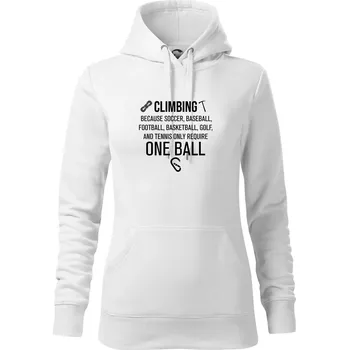 Dámská mikina Climbing beacause one ball - Mikina dámská Cape s kapucí - XS ( Bílá )
