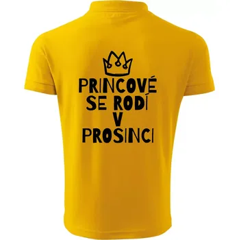Pánská košile Princové se rodí v prosinci - Polokošile pánská Pique Polo 203 - XL ( Žlutá )