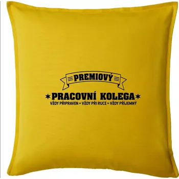 Polštář Prémiový pracovní kolega - Polštář 50x50 - 50x50 - Pouze potah ( Žlutá )