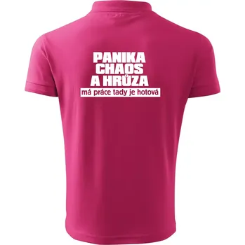 Pánská košile Panika, chaos a hrůza - Polokošile pánská Pique Polo 203 - M ( Purpurová )