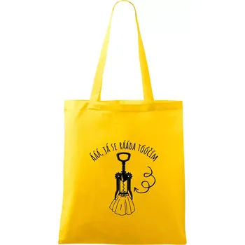 Já se ráda točím - vývrtka - Taška bavlněná - 42 x 38 cm ( Žlutá )