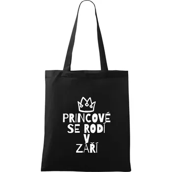 Princové se rodí v září - Taška bavlněná - 42 x 38 cm ( Černá )