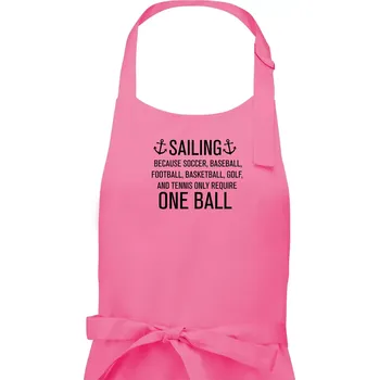 Kuchyňská zástěra Sailing beacause one ball - Pánská zástěra na vaření - Univerzální velikost ( Růžová )