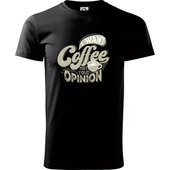 Coffee opinion - Triko extra velké (5-8XL) - 6XL ( Černá )