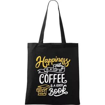 Happiness is a Cup of Coffee and a Good Book - Taška bavlněná - 42 x 38 cm ( Černá )