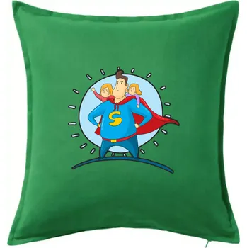 Polštář Táta superman - holka a holka - Polštář 50x50 - 50x50 - Pouze potah ( Středně zelená )