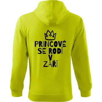 Pánská móda Princové se rodí v září - Mikina s kapucí na zip trendy zipper - XL ( Limetková )