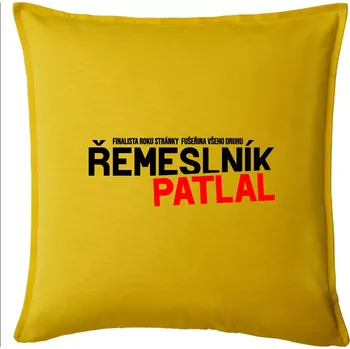 Polštář Řemeslník patlal - Polštář 50x50 - 50x50 - Pouze potah ( Žlutá )