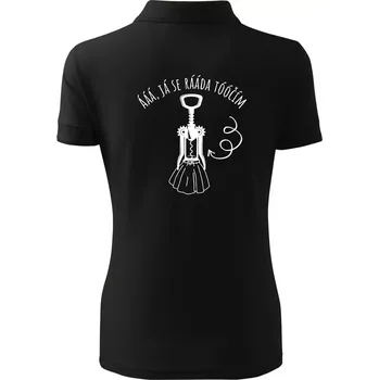 Já se ráda točím - vývrtka - Polokošile dámská Pique Polo - S ( Černá )