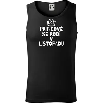 Princové se rodí v listopadu - Tílko pánské Core - S ( Černá )