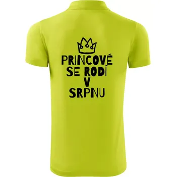 Pánská košile Princové se rodí v srpnu - Polokošile Victory sportovní (dresovina) - 2XL ( Limetková )
