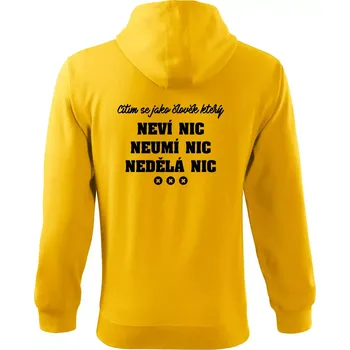 Pánská mikina Jsem člověk který neví nic neumí nic nedělá nic - Mikina s kapucí na zip trendy zipper - 3XL ( Žlutá )