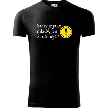 Pánská móda Starý je jako mladý, jen zkušenější - Viper FIT - Pánské zůžené tričko - 2XL ( Černá )