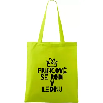 Princové se rodí v lednu - Taška bavlněná - 42 x 38 cm ( Limetková )