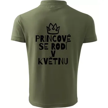 Pánská košile Princové se rodí v květnu - Polokošile pánská Pique Polo 203 - XL ( Khaki )