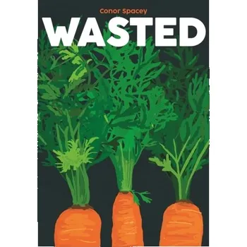 Wasted - Spacey, Conor