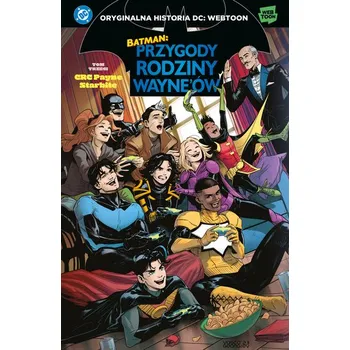 Komiks pro dospělé Batman. Przygody rodziny Wayne'ów T.3 - Payne, CRC; StarBite