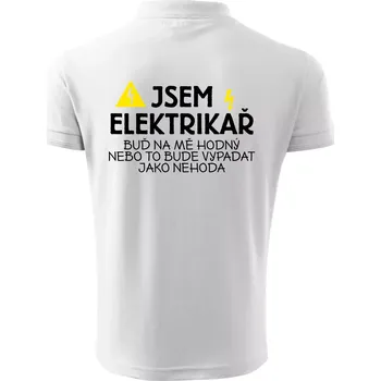Pánská košile Jsem elektrikář - nehoda - Polokošile pánská Pique Polo 203 - 5XL ( Bílá )