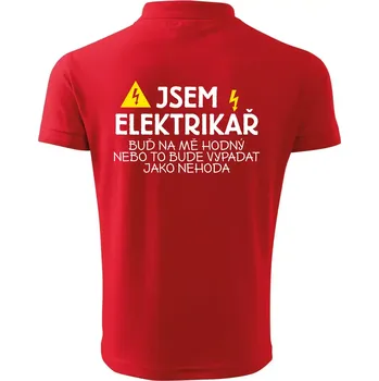 Pánská košile Jsem elektrikář - nehoda - Polokošile pánská Pique Polo 203 - 3XL ( Červená )