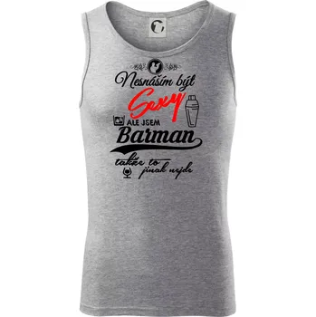 Nesnáším být sexy - nápis - barman / barmanka - Tílko pánské Core - XL ( Tmavě šedý melír )