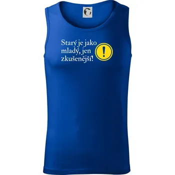 Starý je jako mladý, jen zkušenější - Tílko pánské Core - L ( Královská modrá )