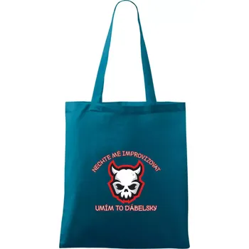 Nechte mě improvizovat, umím to ďábelsky - Taška bavlněná - 42 x 38 cm ( Petrolejová )