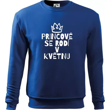 Chlapecké tričko Princové se rodí v květnu - Mikina Essential dětská - 158 cm/12 let ( Královská modrá )