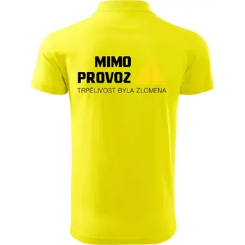 Pánská košile Mimo provoz - trpělivost byla zlomena - Polokošile pánská Pique Polo 203 - 5XL ( Citrónová )
