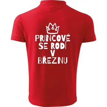 Pánská košile Princové se rodí v březnu - Polokošile pánská Pique Polo 203 - 4XL ( Červená )