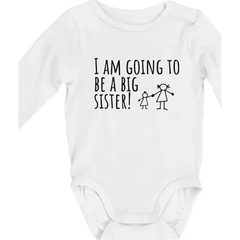 I am going to be a big sister! - Body kojenecké s dlouhým rukávem - Dlouhý r. do 3 měs ( Bílá )