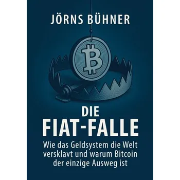 Die Fiat-Falle - Bühner, Jörns